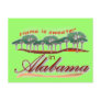 Home is Sweeter in Alabama Postcard