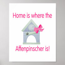 Home is where the Affenpinscher is (pink)
