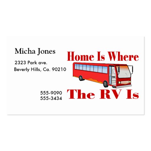 Home Is Where The RV Is Business Card Templates Zazzle
