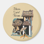 Home Sweet Home magnet