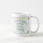 Homeschool moms have class small coffee cup mug