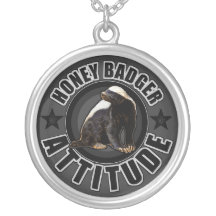 Honey Badger ATTITUDE - Round Design Jewelry
