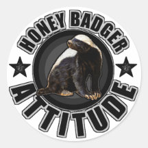 Honey Badger ATTITUDE - Round Design Stickers