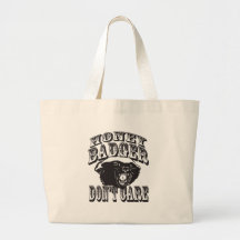 Honey Badger Don't Care Bags