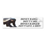 HONEY BADGER DON'T CARE GIVE A SHIT bumper stickers