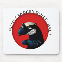 Honey Badger don't Care! Mousepad