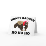 Honey Badger HO HO HO cards