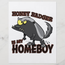 honey badger is my homeboy personalised flyer