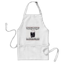 honey badger look out stupid! aprons