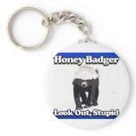 honey badger look out stupid blue