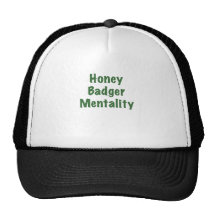 Honey Badger Mentality Hat