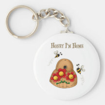 Honey I'm Home Keychains