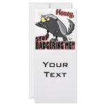 honey stop badgering me funny honey badger rack cards