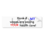 Honk if..... bumper stickers