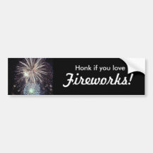Honk if you love FIREWORKS Bumper Sticker