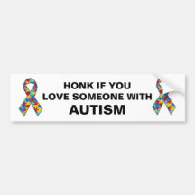 Honk If You Love Someone With Autism Bumper Stickers