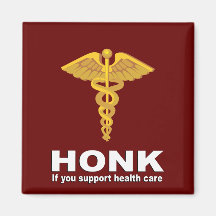 Honk if you support health care refrigerator magnets