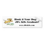 Honk if Your Dog's a J9's K9s Graduate Bumper Stic bumper stickers