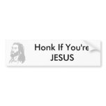 Honk If You're JESUS bumper stickers