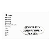 Honour Thy Harpsichord Player Business Card Templates