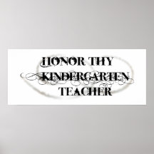 Honour Thy Kindergarten Teacher Poster