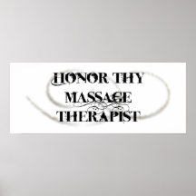 Honour Thy Massage Therapist Poster