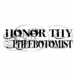 Honour Thy Phlebotomist photo sculptures