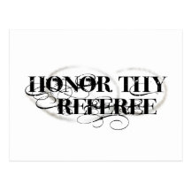 Honour Thy Referee Postcards
