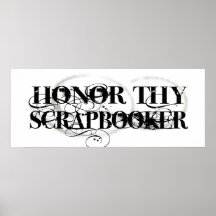 Honour Thy Scrapbooker Print