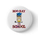Hoo-Ray for School Buttons