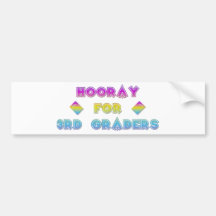Hooray for 3rd Graders Bumper Sticker