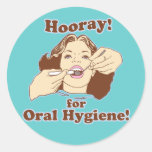 Hooray for Oral Hygiene Round Sticker