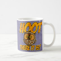 hoot there it is mug