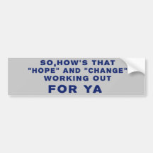 Hope And Change Car Bumper Sticker