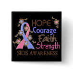 Hope Courage Faith Strength 3 SIDS buttons