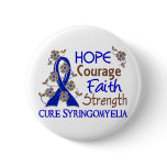 Hope Courage Faith Strength 3 Syringomyelia buttons