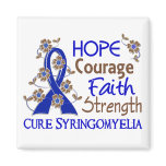 Hope Courage Faith Strength 3 Syringomyelia magnets