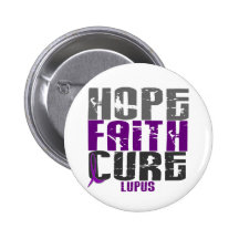HOPE FAITH CURE LUPUS T-Shirts & Apparel Pinback Buttons