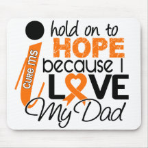 Hope For My Dad Multiple Sclerosis MS Mousemat