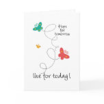 Hope for Tomorrow - Live for Today cards