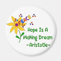 Hope Is A Waking Dream Fridge Magnets