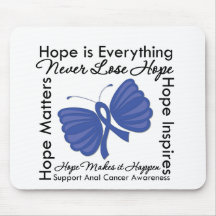 Hope is Everything - Anal Cancer Awareness Mousemats