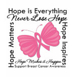 Hope is Everything - Breast Cancer Awareness t-shirts