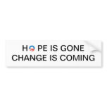 HOPE IS GONE BUMPER STICKERS