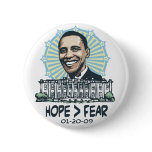 Hope is Greater than fear Obama gear Buttons
