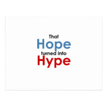 Hope is hype: Anti-Obama Postcard