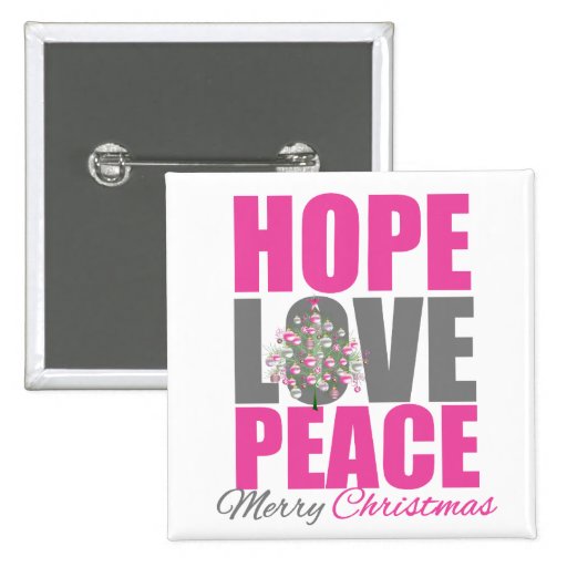 Hope Love Peace Merry Christmas Tree Button