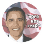 Hope not Fear Obama Swag Round Sticker