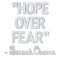 "Hope over Fear", - Barack Obama Shirt Embroidered Polo Shirt