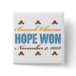 Hope Won Obama Button